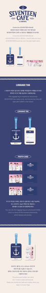 SEVENTEEN CAFE in SEOUL - Luggage Tag